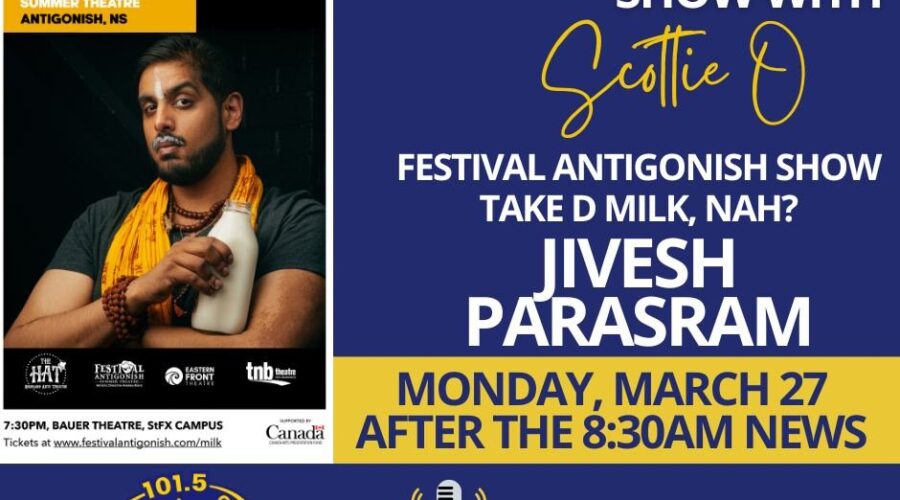 Scottie O chatted with Jivesh Parasram about his show Take D Milk, Nah? Friday at the Bauer Theater