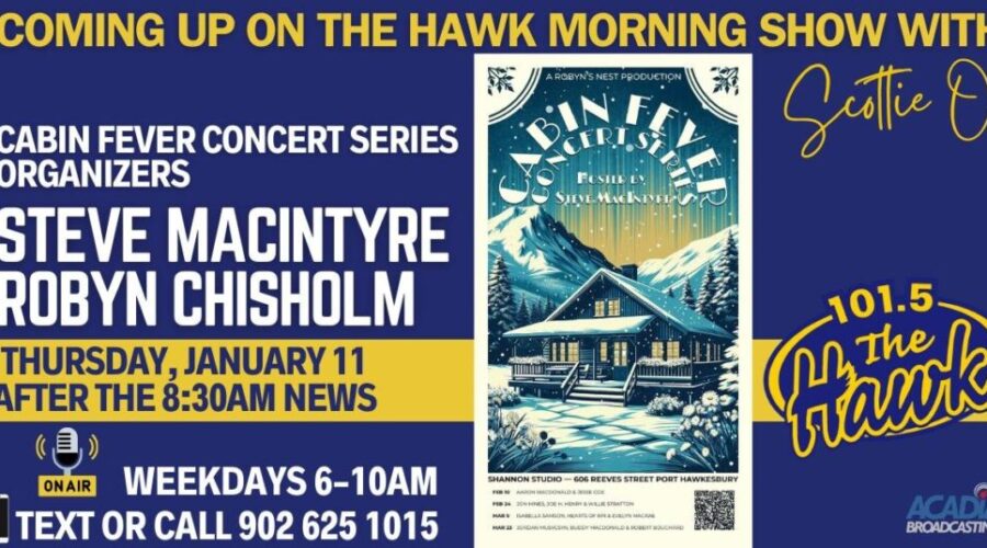 Scottie O Chatted with Steve and Robyn about Cabin Fever