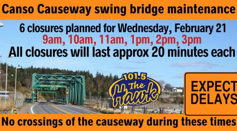 Closures Wednesday at Canso Causeway