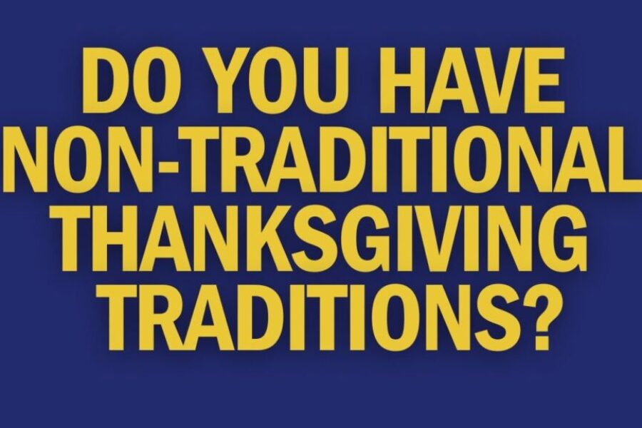 Non-traditional ways to celebrate Thanksgiving